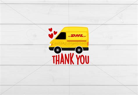 Thank you for choosing DHL Express for the delivery of  .